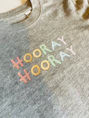 Hooray Tee